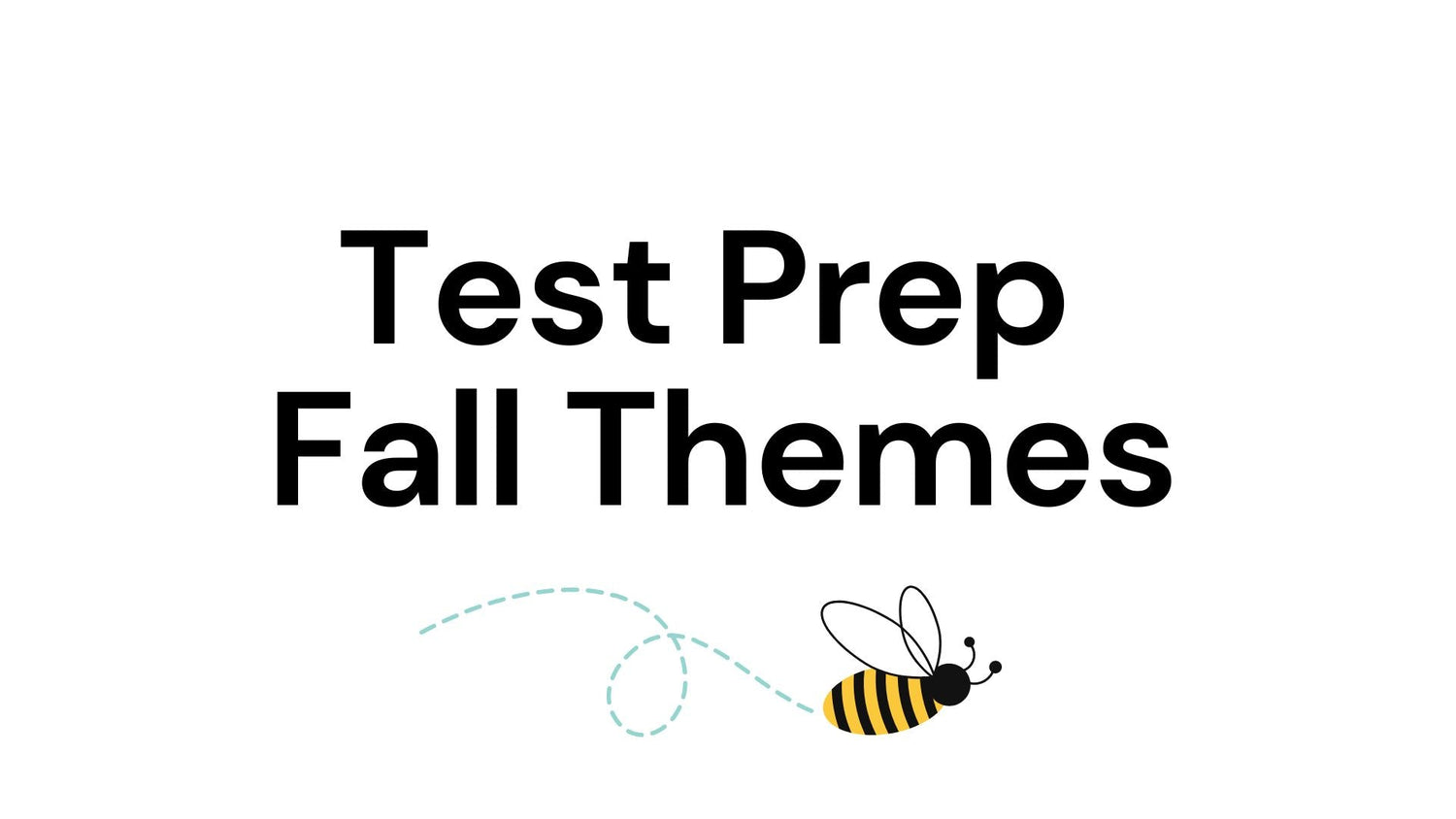 Fall Theme Test Prep