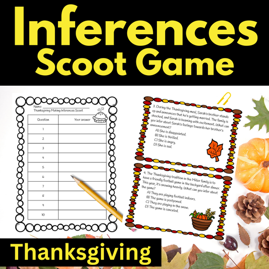 Thanksgiving Game Making Inferences, Scoot reading game, Inferences game, 3rd