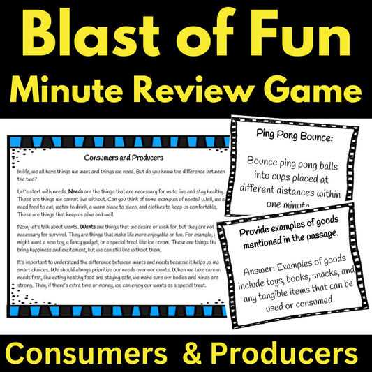 Consumers and Producers Game Blast of Fun Activity Needs Wants Goods Services